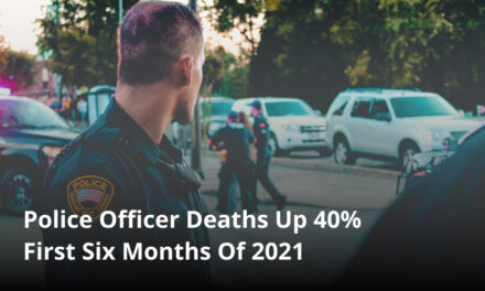 Police Officer Deaths Up 40% First Six Months Of 2021