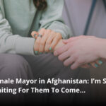 First Female Mayor in Afghanistan: I’m Sitting Here Waiting For Them To Come…